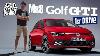2020 Volkswagen Golf Gti Mk8 Real World First Drive Jonny Smith