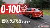 2023 Volkswagen Golf Gti 0 100km H U0026 Engine Sound