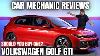 Should You Buy A 2025 Volkswagen Golf Gti Thorough Review By A Mechanic