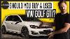 Volkswagen Golf Gti Used Car Review Is The Go To Hot Hatch Still Any Good Redriven